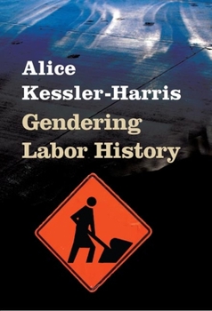 Paperback Gendering Labor History Book
