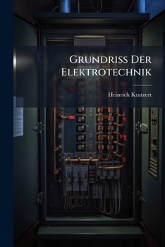 Paperback Grundriss Der Elektrotechnik [German] Book