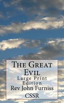Paperback The Great Evil: Large Print Edition Book