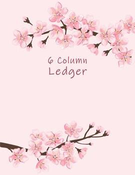 6 Column Ledger: Pink Sakura General Columnar Ruled Ledger Book Blank Accounting Bookkeeping Notebook, Account Record Keeping Books, Paper Book Financial Accounting Journal 8.5 x 11