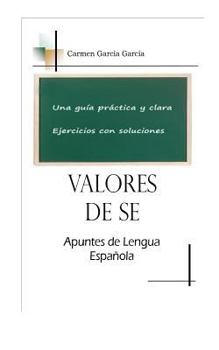 Paperback Valores de Se: Valores Gramaticales de Se [Spanish] Book