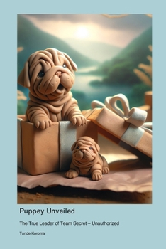 Paperback Puppey Unveiled: The True Leader of Team Secret - Unauthorized Book