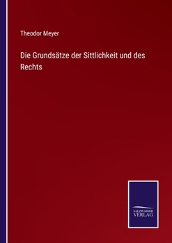 Paperback Die Grundsätze der Sittlichkeit und des Rechts [German] Book