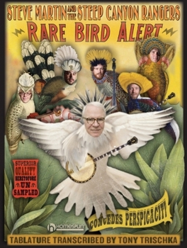 Paperback Steve Martin and the Steep Canyon Rangers: Rare Bird Alert Book