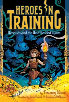 Hercules and the Nine-Headed Hydra - Book #16 of the Heroes in Training
