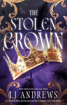 The Stolen Crown - Book #4 of the Ever Seas