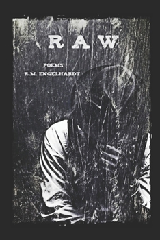 Paperback R A W: Poems R.M. Engelhardt Book