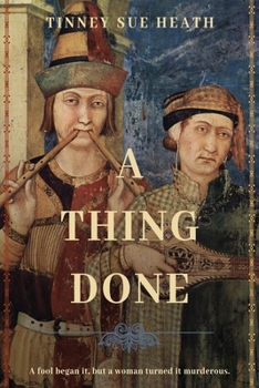Paperback A Thing Done Book