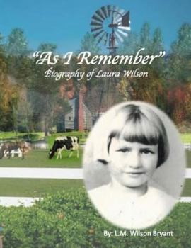 Paperback As I Remember Bio: L.M. Wilson Bryant Book