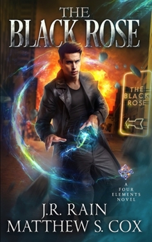 The Black Rose (Four Elements) - Book #2 of the Four Elements