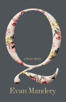 Hardcover Q: A Love Story Book