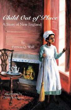 Paperback Child Out of Place: A Story of New England Book