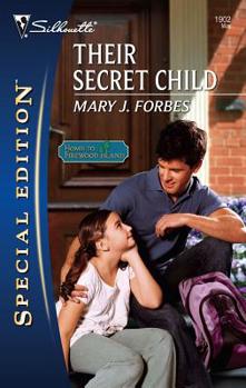 Their Secret Child (Silhouette Special Edition) - Book #1 of the Home to Firewood Island