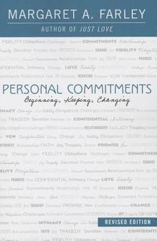 Paperback Personal Commitments: Beginning, Keeping, Changing Book