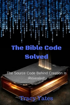 Paperback The Bible Code Solved Book