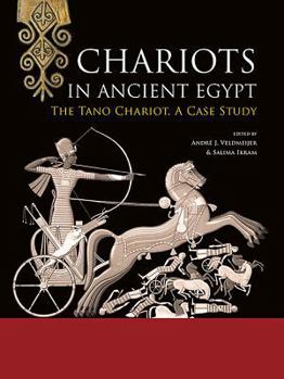 Paperback Chariots in Ancient Egypt: The Tano Chariot, a Case Study Book