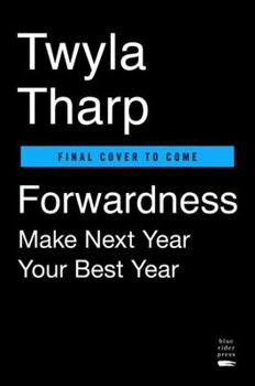 Hardcover Forwardness: Next Year Is Your Best Year Book