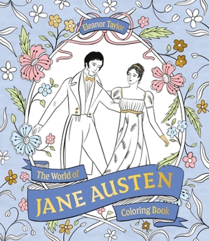 Paperback The World of Jane Austen Coloring Book