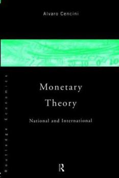 Paperback Monetary Theory: National and International Book