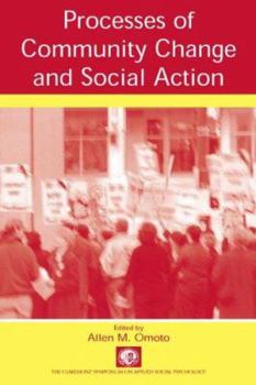Paperback Processes of Community Change and Social Action (Claremont Symposium on Applied Social Psychology Series) Book
