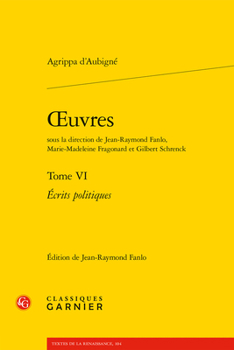 Paperback Oeuvres. Tome VI: Ecrits Politiques [French] Book
