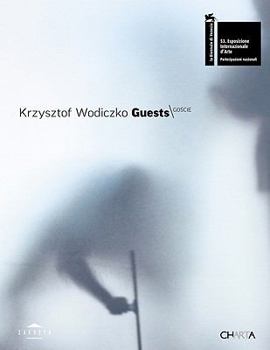 Paperback Krzysztof Wodiczko: Guests Book