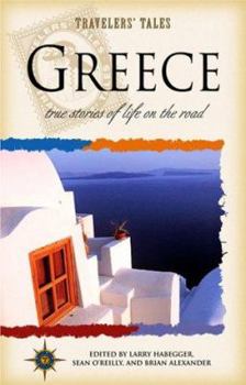 Paperback Greece: True Stories of Life on the Road Book