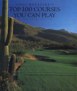 Hardcover Golf Magazine's Top 100 Courses You Can Play Book