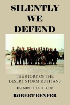 Paperback Silently We Defend Book