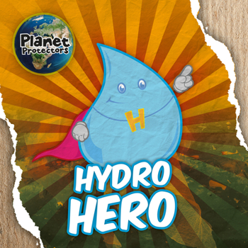 Hardcover Hydro Hero Book