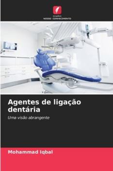 Paperback Agentes de ligação dentária [Portuguese] Book