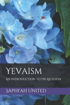 Paperback Yevaism: An Introduction to the Religion Book