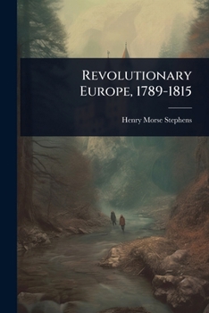 Revolutionary Europe, 1789-1815