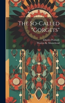 Hardcover The So-called "gorgets" Book