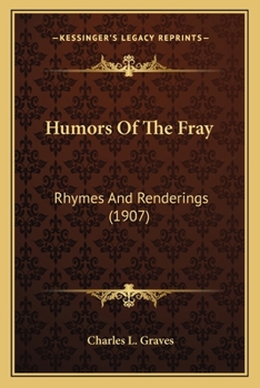 Paperback Humors Of The Fray: Rhymes And Renderings (1907) Book