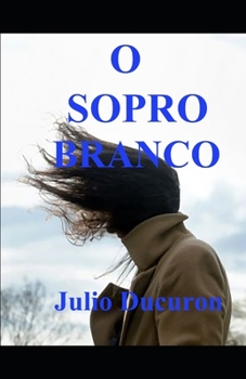 Paperback O Sopro Branco [Portuguese] Book