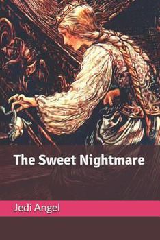 Paperback The Sweet NIghtmare Book