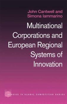 Hardcover Multinational Corporations and European Regional Systems of Innovation Book