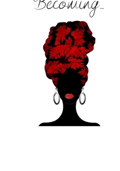 Becoming : The Prompt Journal