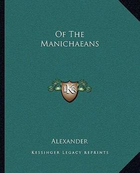 Paperback Of the Manichaeans Book