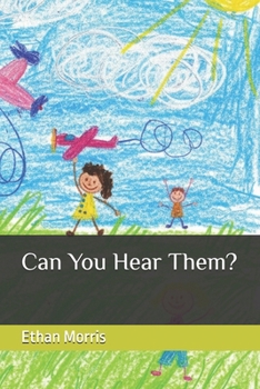 Paperback Can You Hear Them? Book