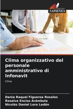 Paperback Clima organizzativo del personale amministrativo di Infonavit [Italian] Book