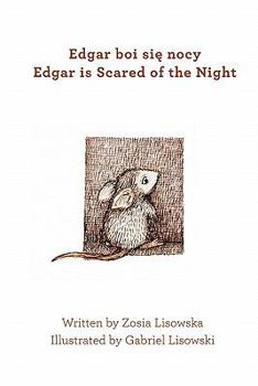Paperback Edgar is Scared of the Night Book