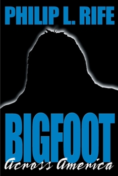 Paperback Bigfoot Across America Book