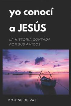 Paperback Yo conocí a Jesús [Spanish] Book