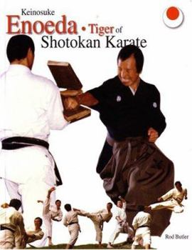 Hardcover Keinosuke Enoeda: Tiger of Shotokan Karate Book