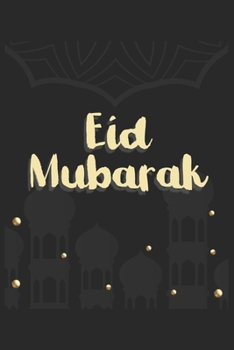Paperback Eid Mubarak: Ramadan Mubarak Kareem Book