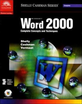 Paperback Microsoft Word 2000: Complete Concepts and Techniques Book