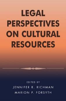 Paperback Legal Perspectives on Cultural Resources Book