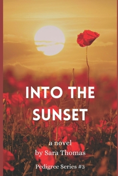 Paperback Into the Sunset Book